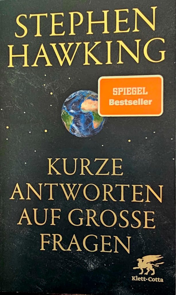 Das Buch kurze Antworten auf große Fragen von Stephen Hawking 
