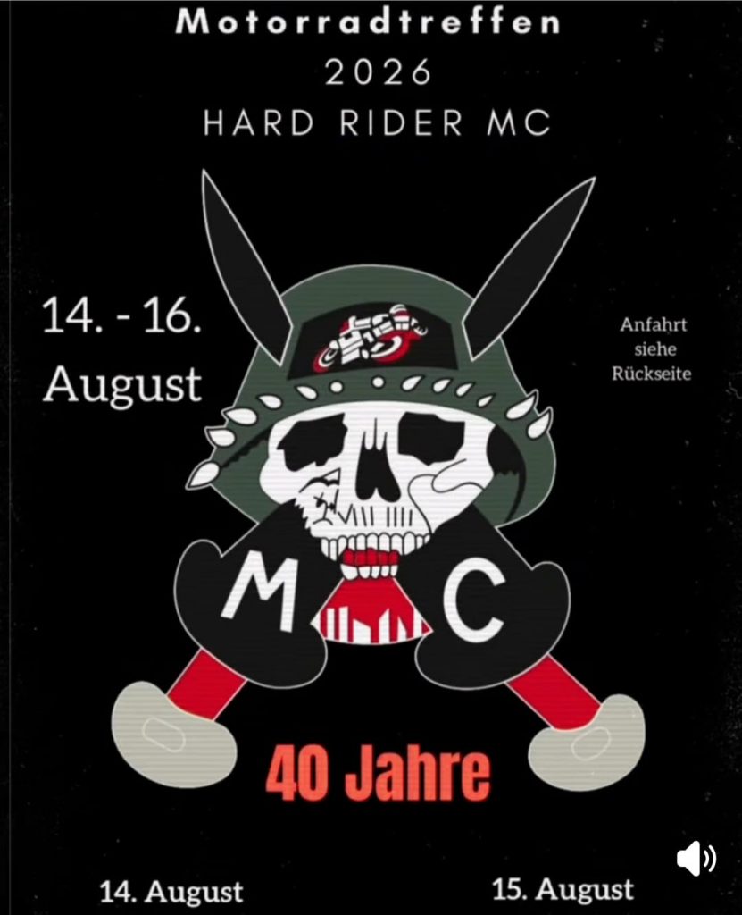 Ein Flyer des Motorrad-Clubs Hard Rider aus Jemgum. Eine Einladung zu ihrem Motorradtreffen. Jubiläum 40 Jahre Hard Raider. 
Der Flyer zeigt in der Mitte das Emblem des Clubs. Ein Totenkopf der einen Stahlhelm trägt und durch zwei Schwerter durchkreutzt wird. 